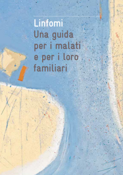 Lymphome - Ein Leitfaden für Betroffene und Angehörige