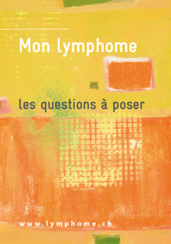 Mon lymphome - Les questions à poser